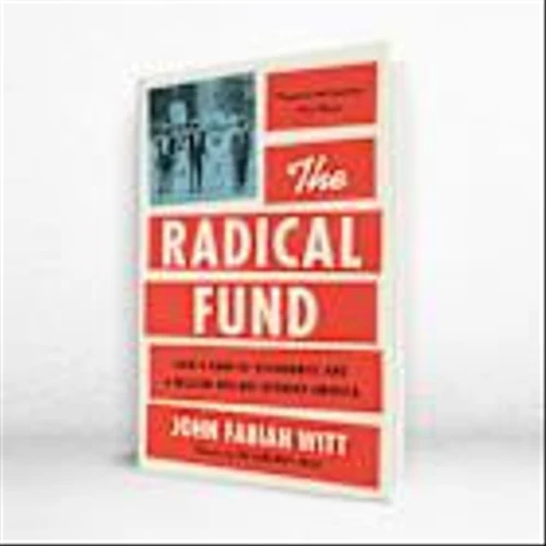 ‘The Radical Fund’ Review: A Million for the Masses