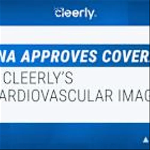 Cigna Approves Coverage for Cleerly's AI Cardiovascular Imaging Technology