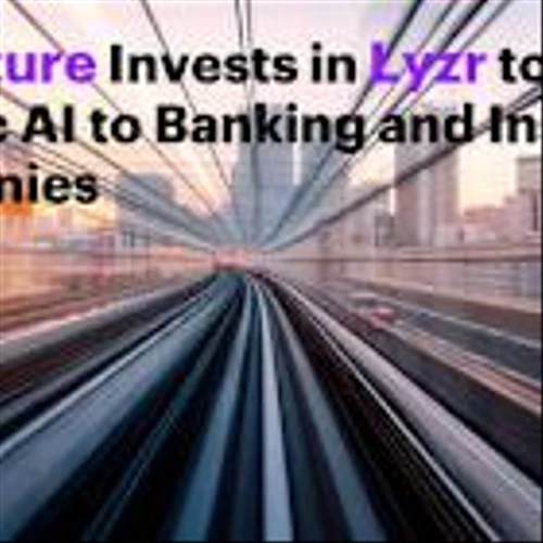 Accenture Invests in Lyzr to Bring Agentic AI to Banking and Insurance Companies