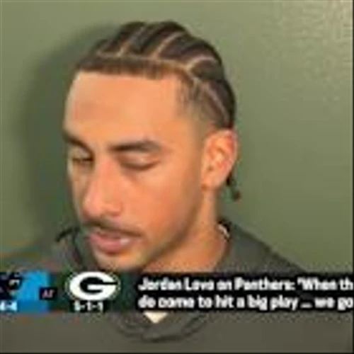 Jordan Love on Panthers: 'When those opportunities do come to hit a big play... we got to hit on that'