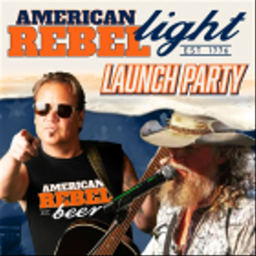 American Rebel Light Beer Announces Nashville Launch Party at Kid Rock’s Big Ass Honky Tonk Rock ‘n’ Roll Steakhouse