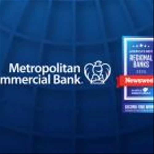 Metropolitan Commercial Bank Named to Newsweek’s America’s Best Regional Banks and Credit Unions 2025